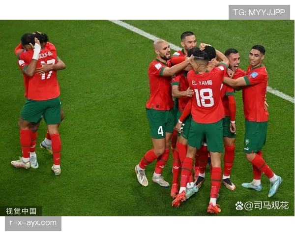 摩洛哥队创造历史，首度闯入世界杯四强引全球瞩目