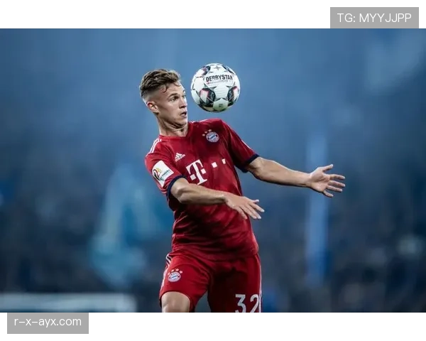 基米希的成长之路：从青训小将到足坛巨星的表现分析